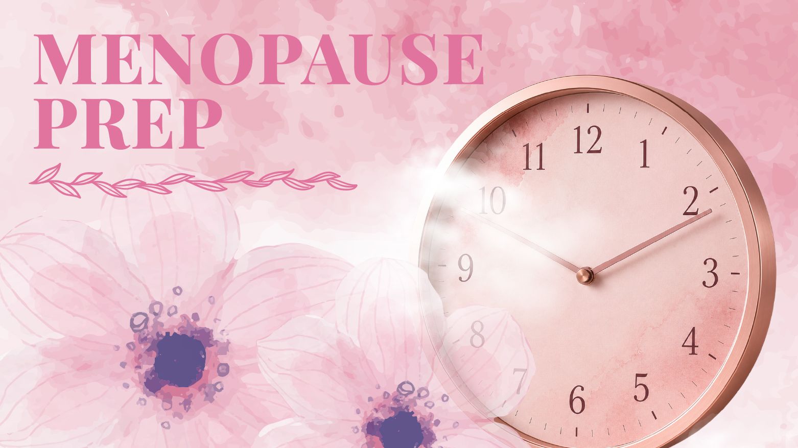 Menopause Prep